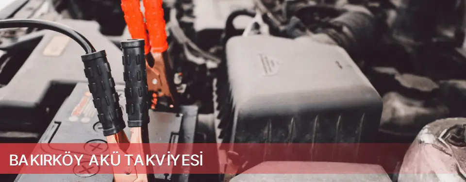 Bakırköy İlçemi Akü Takviyesi