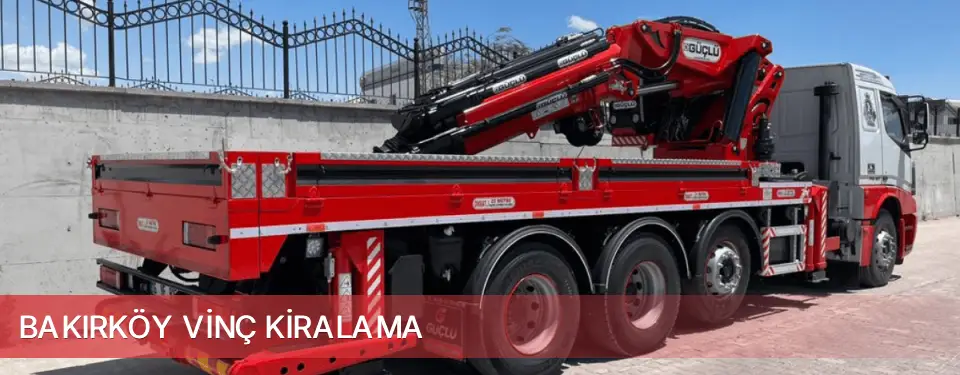 Bakırköy İlçemi Vinç Kiralama